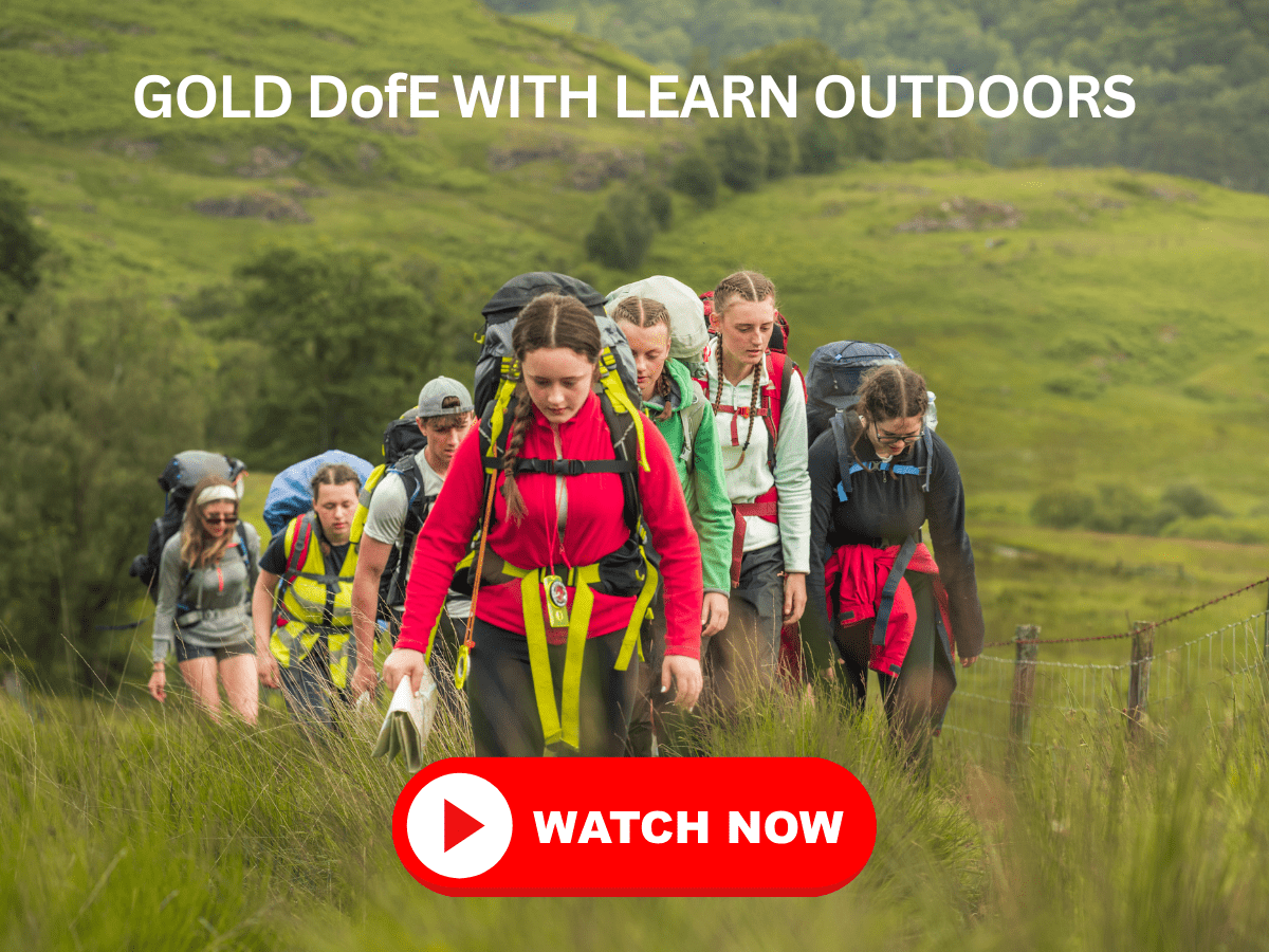 GOLD DofE WITH LEARN OUTDOORS